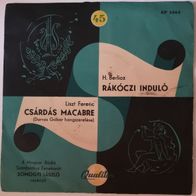Liszt - Csardas Macabre / Berlioz - Rakoczi March (1955) 45 single 7" Qualiton NM