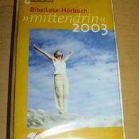 Kassette: mittendrin November 2003, BibelLese-Hörbuch