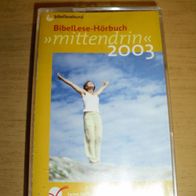 Kassette: mittendrin April 2003, BibelLese-Hörbuch