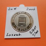 Luxemburg 2006 20 Euro PP Silber / Titan 150 Jahre Staatsrat * *