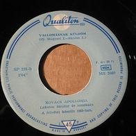 Solti Karoly / Kovacs Apollonia - Gyongyviragos kis kertemben / Vallomasnak kuldom 7"