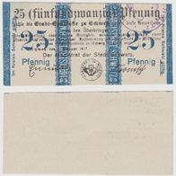 Schwetz-Notgeld-25 Pf. vom1.2.1917 Rückseite leer mit Vermerk, selten 1Schein