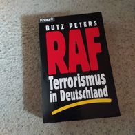 Butz Peters --RAF Terrorismus in Deutschland