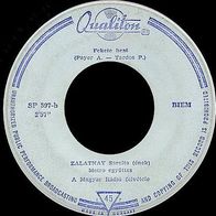 Kovacs Kati / Zalatnay Sarolta - A festo es a fecskek / Fekete Beat (1969) single 7"