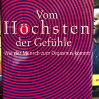 Vom Höchsten der Gefühle - Wie der Mensch zum Orgasmus kommt -Erotikdoku - neuwertig