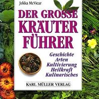 Buch - Der große Kräuterführer - Geschichte, Arten, Kultivierung, ...