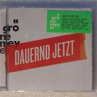 Grönemeyer - Dauernd Jetzt , CD - Universal / Grönland 2014