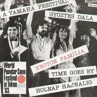 Neoton Familia - Time Goes By / Holnap Hajnalig 45 single 7"