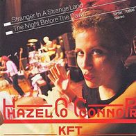 KFT-Hazel O´Connor - Stranger In A Strange Land-The Hour Before The Dawn 45 single 7"