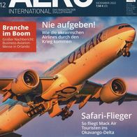 AERO International 12- 2022 Das Magazin der Zivilluftfahrt / Neupreis: 7,50 EUR