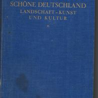Das Schöne Deutschland von Dr. W. Kurth