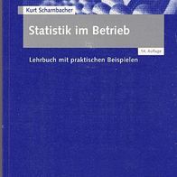 Statistik im Betrieb - Gabler - 14. Auflage - neu