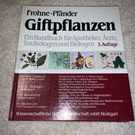 Buch, Giftpflanzen Handbuch für Apotheker, Ärzte von Frohne/Pfänder