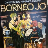 Borneo Jo Nr. 1 - von Pichard / Dubos - Comic für Erwachsene Band 8 - sehr gut