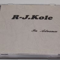 R-J. Kole - In Advance - 1996 Electronic, House vg+/m- CD