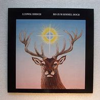 Ludwig Hirsch - Bis zum Himmel Hoch, LP - Polydor 1982