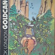 Goldcanon - Histor. Abenteuerroman von Jack London aus 1983 DDR Ausgabe ! TOP