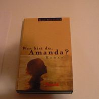 Buch Roman Wer bist du Amanda ? von Kay Hooper wie neu