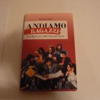 Buch Roman zur ARD Fernseh Serie : Andiamo Ragazzi von Ramona Sorell wie neu