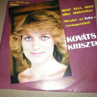 Kovats Kriszta - Don´t Cry Argentina (Evita) / Hajnali Oleles 45 single 7" NM