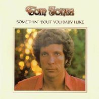 Tom Jones - Somethin´ ´Bout You Baby I Like - 12" LP - Decca 6.22 033 (D) 1975