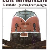 Lok Magazin - Eisenbahn - gestern, heute, morgen - Heft 122 - Sept./Okt. 1983