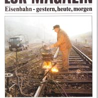 Lok Magazin - Eisenbahn - gestern, heute, morgen - Heft 107 - März/April 1981