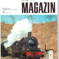 Lok Magazin - Die Lektüre für alle Freunde der Eisenbahn - Heft 39 - Dez. 1969