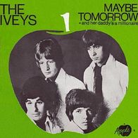 The Iveys - Maybe Tomorrow - 7" - Apple O 23 965 (D) 1969 Pre Badfinger