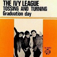 The Ivy League - Tossing And Turning / Graduation Day - 7" - Pye 7N 35 251 (UK) 1965