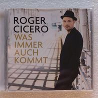Roger Cicero - Was immer auch kommt, CD - Starwatch 2014