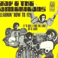 Jay & The Americans - Learnin´ How To Fly / For The Love Of - 7" - UA 35 044 (D) 1969