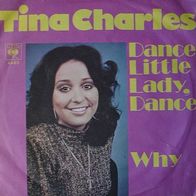 Tina Charles - Dance Little Lady Dance / Why 7" single 45