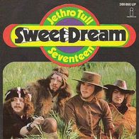 Jethro Tull - Sweet Dream / Seventeen - 7" - Island 388 860 UF (D) 1969