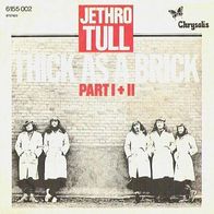 Jethro Tull - Thick As A Brick / Thick As A Brick 2 - 7"- Chrysalis 6155 002 (D) 1972