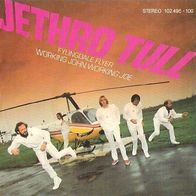 Jethro Tull - Flyingdale Flyer / Working John...... - 7" - Chrysalis 102 495 (D) 1980