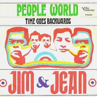 Jim & Jean - People World / Time Goes Backwards - 7" - Verwe 518 005 (D) 1968
