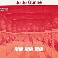 Jo Jo Gunne - Run Run Run / Barstow Blue Eyes - 7" - Asylum 1C 006-93 355 (D) 1972