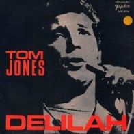 Tom Jones - Delilah / Smile 45 single 7"