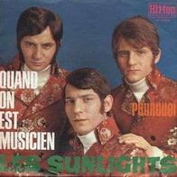 Les Sunlights - Quand On Est Musicien / Pourquoi 45 single 7"