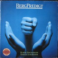 Hubert Bognermayr / Harald Zuschrader - bergpredigt - LP - 1983 - Elektronische Musik