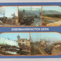 h17) BRD (DDR-Zeit) - AK - Eisenbahnknoten Gera - Dampfloks