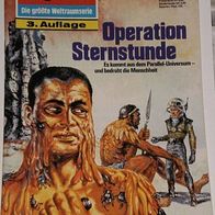 Perry Rhodan (Pabel) Nr. 609 * Operation Sternstunde* 3. Auflage