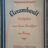 Clerambault - Geschichte eines freien Gewissens im Kriege - Romain Rolland -1922