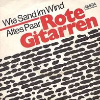 7"Rote Gitarren · Wie Sand im Wind (RAR 1980)