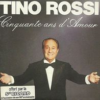 Tino Rossi - Cinquante Ans D´amour 45 single 7" France