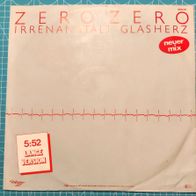 Vinyl, 12" - Zero Zero - Irrenanstalt : Glasherz