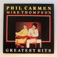 Phil Carmen Mike Thompson - Greatest Hits, LP Eurex 1987