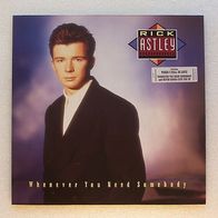 Rick Astley - Whenever You Need Somebody, LP - RCA 1987