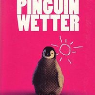 Pinguinwetter / Britta Sabbag